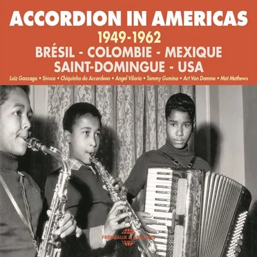 Accordion in Americas 1949–1962 by Various Artists - album cover