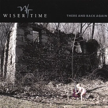 There and Back Again by Wiser Time - album cover