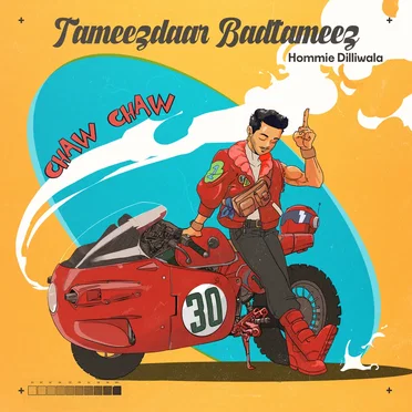 Tameezdaar Badtameez by Hommie Dilliwala - album cover
