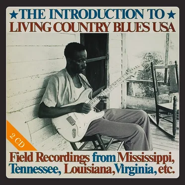 The Introduction to Living Country Blues USA by Various Artists - album cover