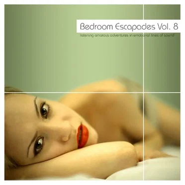 Bedroom Escapades, Volume 8 by Various Artists - album cover