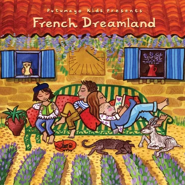 Putumayo Kids Presents: French Dreamland by Various Artists - album cover