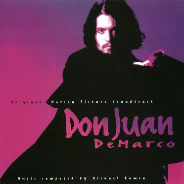 Don Juan DeMarco: Original Motion Picture Soundtrack