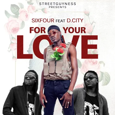 For Your Love by SIXFOUR - album cover