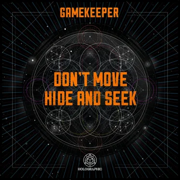 Don’t Move / Hide and Seek by Gamekeeper - album cover
