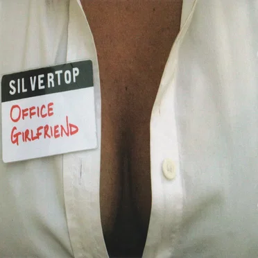Office Girlfriend by Silvertop - album cover
