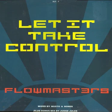 Let It Take Control by Flowmasters - album cover