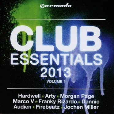 Club Essentials 2013 - Volume 1 by Various Artists - album cover