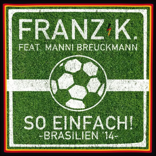 So einfach - Brasilien '14