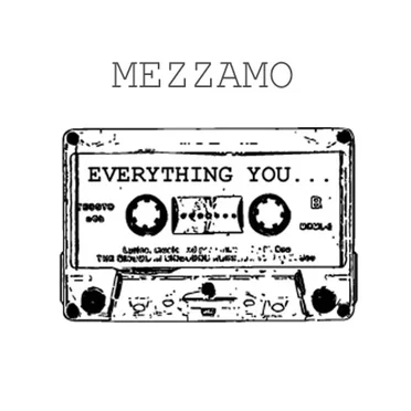 Everything You by Mezzamo - album cover