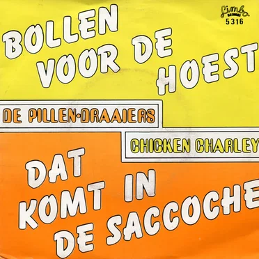 Dat komt in de saccoche / Bollen voor de hoest