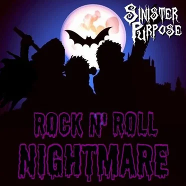 Rock n' Roll Nightmare by Sinister Purpose - album cover
