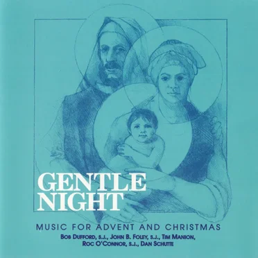 Gentle Night by St. Louis Jesuits - album cover
