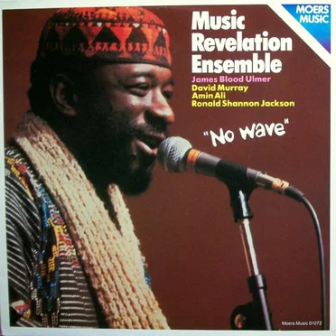 No Wave by Music Revelation Ensemble - album cover