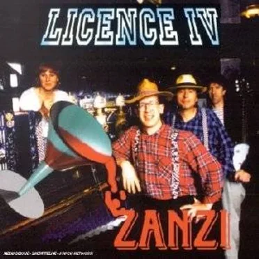 Zanzi by Licence IV - album cover