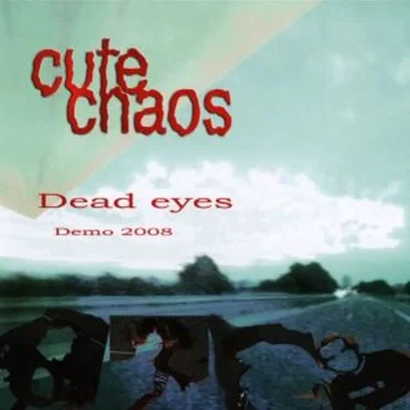 Dead Eyes: Demo 2008