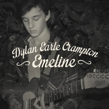 Emeline by Dylan Earle Crampton - album cover