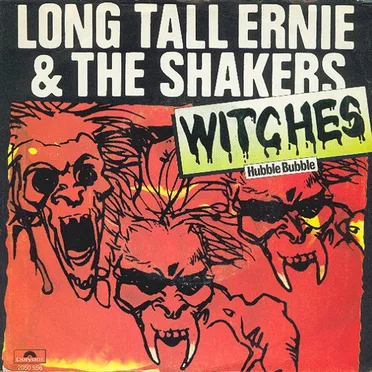 Witches (Hubble Bubble) / Satisfy Me by Long Tall Ernie & The Shakers - album cover