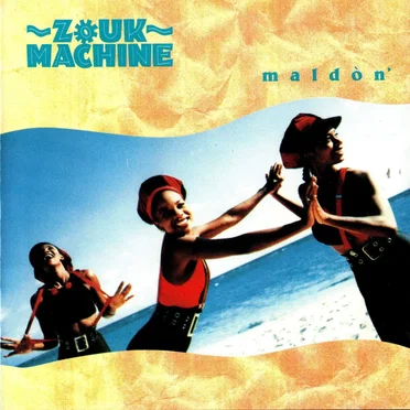 Maldòn by Zouk Machine - album cover