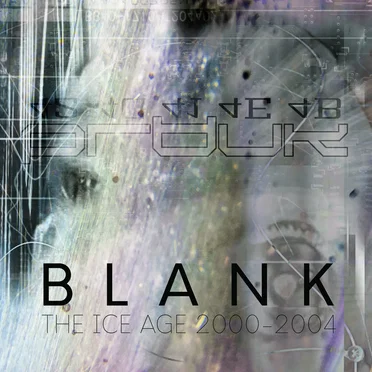 The Ice Age 2000-2004 by Blank - album cover