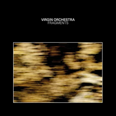 fragments by virgin orchestra - album cover