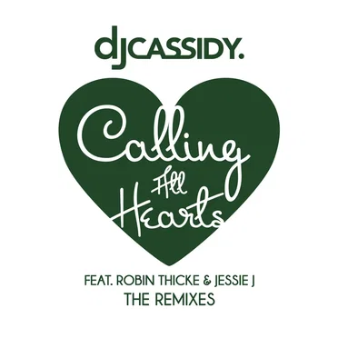 Calling All Hearts (the remixes)