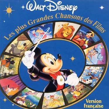 Les Plus Grandes Chansons des films de Walt Disney by Various Artists - album cover