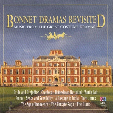 Bonnet Dramas Revisited: Music From the Great Costume Dramas by Various Artists - album cover