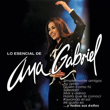Lo esencial de Ana Gabriel