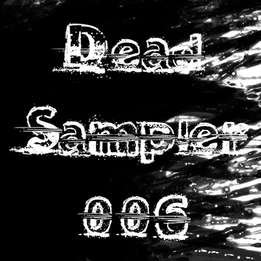 DEAD Sampler 006 by Various Artists - album cover