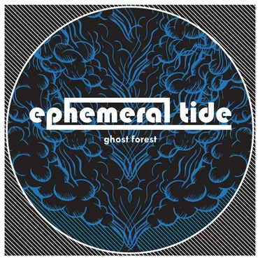 Ephemeral Tide by Ghost Forest - album cover