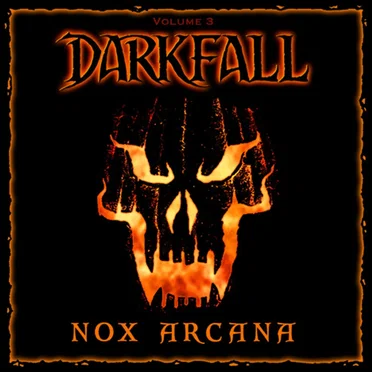 Darkfall, Vol.3 by Nox Arcana - album cover