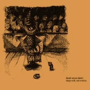 Sleep Well, Red Wolves by Dead Raven Choir - album cover