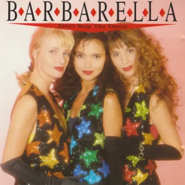 Don’t Stop the Dance by Barbarella - album cover