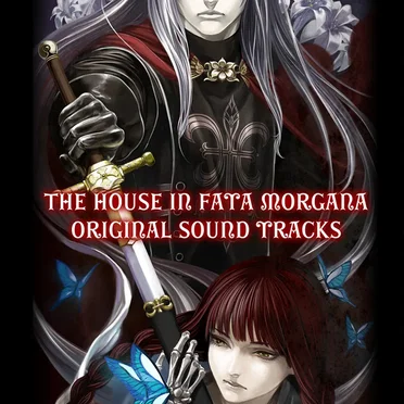 THE HOUSE IN FATA MORGANA ORIGINAL SOUND TRACKS 1&2 by Various Artists - album cover
