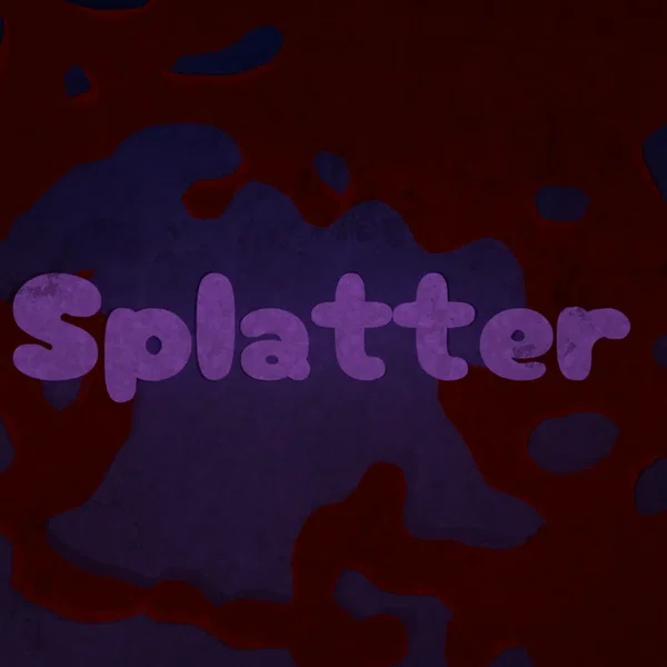 Splatter