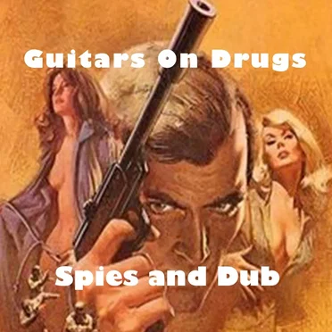 Spies and Dub
