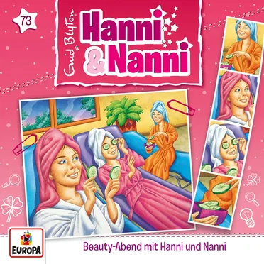 Hanni und Nanni 73: Beauty-Abend mit Hanni und Nanni by Enid Blyton - album cover