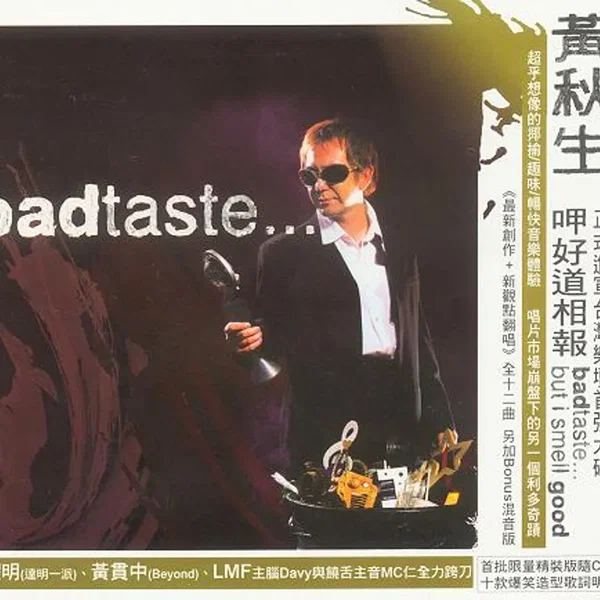 Bad Taste... But I Smell Good