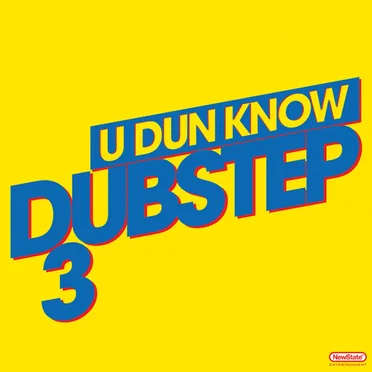 U Dun Know Dubstep 3 by Various Artists - album cover