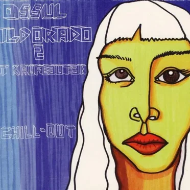 Ossuleldorado 2 At Kaufleuten Chill-Out by Various Artists - album cover