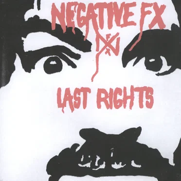 Negative FX & Last Rights