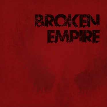 Broken Empire