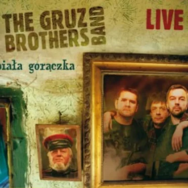 Biała gorączka by The Gruz Brothers Band - album cover
