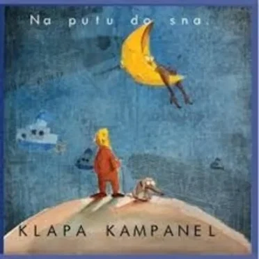 Na putu do sna by Klapa Kampanel - album cover