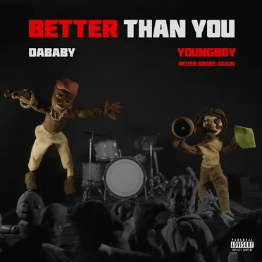 BETTER THAN YOU by DaBaby - album cover