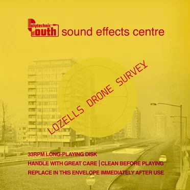Lozells Drone Survey by Self Modifier - album cover