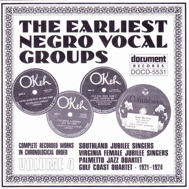 Earliest Negro Vocal Groups, Volume 4 1921-1924 by Various Artists - album cover