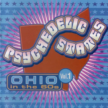 Psychedelic States: Ohio in the 60s, Vol. 1 by Various Artists - album cover