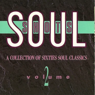 Soul Shots, Volume 2 by Various Artists - album cover